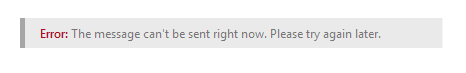 Outlook.com - Error: This message can't be sent right now. Please try again later.